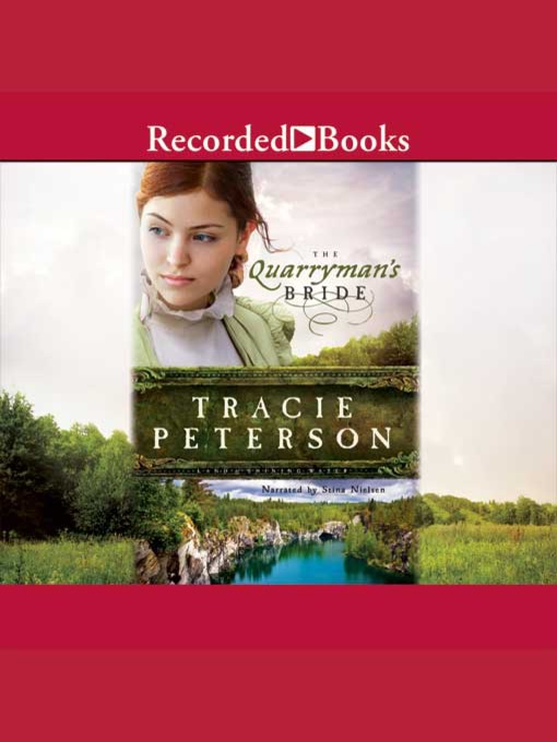 Title details for The Quarryman's Bride by Tracie Peterson - Wait list
